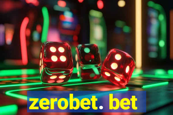 zerobet. bet